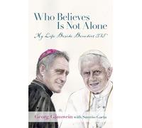 Who Believes Is Not Alone
