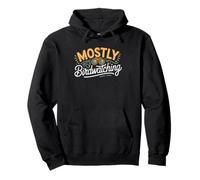 Who Birdwatches More Than She Nanas Funny Grandma Pullover Hoodie
