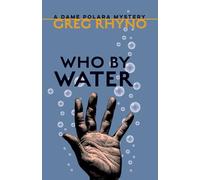 Who by Water (Dame Polara Mysteries)