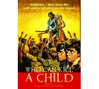 Who Can Kill A Child? [DVD]