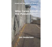 Who Cares About the Palestinians?