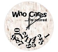 Who Cares I am Retired Clock Who Cares I'm Retired PVC Silent Non Ticking Round Battery Operated Wall Clock, Novelty Large Hanging Clock 12", Retirement Gift Clock