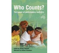 Who Counts?: The power of participatory statistics