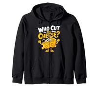 Who Cut The Cheese Fun Sarcastic Meme Zip Hoodie