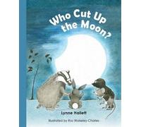 Who Cut Up the Moon?