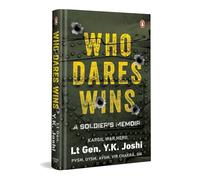 Who Dares Wins: A Soldier’s Memoir