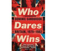 Who Dares Wins – Britain, 1979-1982