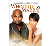 Who Did I Marry?