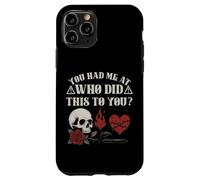 Who Did This To You Trope Dark Romance Reader Bookish Merch Case for iPhone 11 Pro