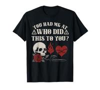 Who Did This to You Trope Dark Romance Reader Bookish Merch T-Shirt