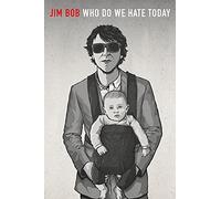 Who Do We Hate Today