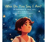 Who Do You Say I Am?: An Illustration of Jesus' Love