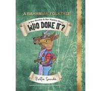 Who Done It?: A Ber Bookie and Ber Rabbie Folktale