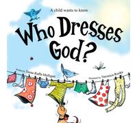 Who Dresses God?