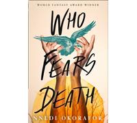 Who Fears Death