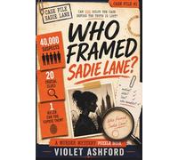 Who Framed Sadie Lane?: A Murder Mystery Puzzle Book