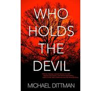 Who Holds The Devil
