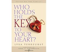 Who Holds The Key To Your Heart?