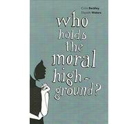 Who Holds the Moral High Ground? (Societas)