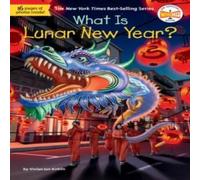 Who HQ What Is Lunar New Year? Paperback Book Who HQ Multicolor