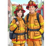 Who is a Firefighter?