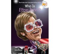 Who Is Elton John? (Who Was?)