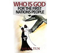 Who is God for the First Nations People
