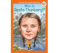 Who Is Greta Thunberg? (Who HQ Now)