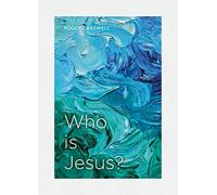 Who is Jesus?