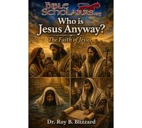 Who Is Jesus Anyway?: The Faith of Jesus (Original Bible Scholars Lecture Series)