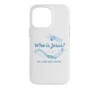 Who is JESUS? My LORD & Savior - Christian Faith Baptism Case for iPhone 14 Pro Max