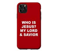 Who is JESUS? My LORD & Savior - Christian Faith Baptism RED Case for iPhone 11 Pro Max