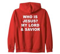 Who is JESUS? My LORD & Savior - Christian Faith Baptism RED Zip Hoodie
