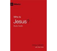 Who Is Jesus? Study Guide (9marks, 9)