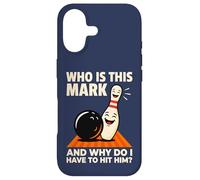 Who is Mark and Why Do I Have to Hit Him Funny Bowling Case for iPhone 17