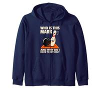 Who is Mark and Why Do I Have to Hit Him Funny Bowling Zip Hoodie