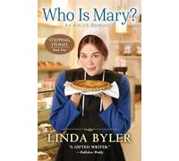 Who Is Mary?: An Amish Romance (Stepping Stones)