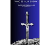 Who Is Our Enemy?