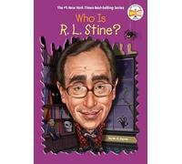 Who Is R. L. Stine? (Who Was?)