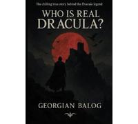 Who is real Dracula? New: New version: 1