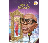 Who Is RuPaul? (Who Was?)