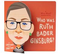 Who Is Ruth Bader Ginsburg?: A Who Was? Board Book