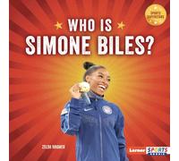 Who Is Simone Biles?: USA Gymnastics Superstar (Sports Superstars (Lerner Sports Rookie))