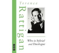 Who is Sylvia? and Duologue (The Rattigan Collection)