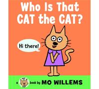 Who Is That, Cat the Cat? (Cat the Cat (Hardcover))