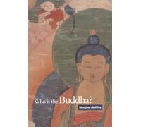 Who is the Buddha?