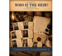 Who is the Heir?: 1,000 profiles. 20 clues. Can you identify the One True Heir? | Enhanced Edition / Full-color interiors (Identity Hunt)
