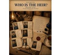 Who is the Heir?: 1,000 profiles. 20 clues. Can you identify the One True Heir? (Identity Hunt)