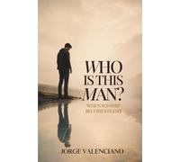 Who is this Man?: When Sonship Becomes Flesh