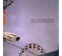 Who Is Tucker Tota & What Does He Want from Me?